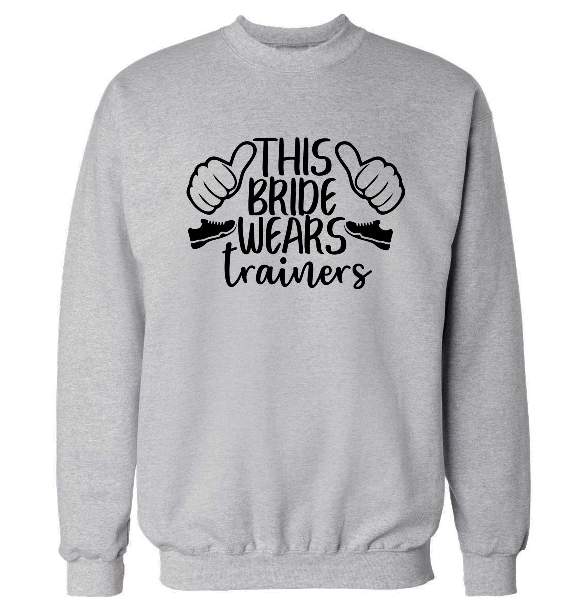 This bride wears trainers Adult's unisex grey Sweater 2XL