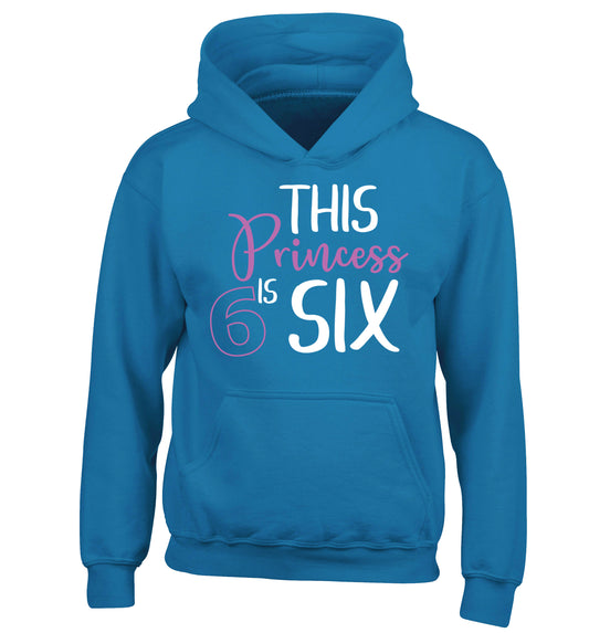 This princess is six children's blue hoodie 12-13 Years