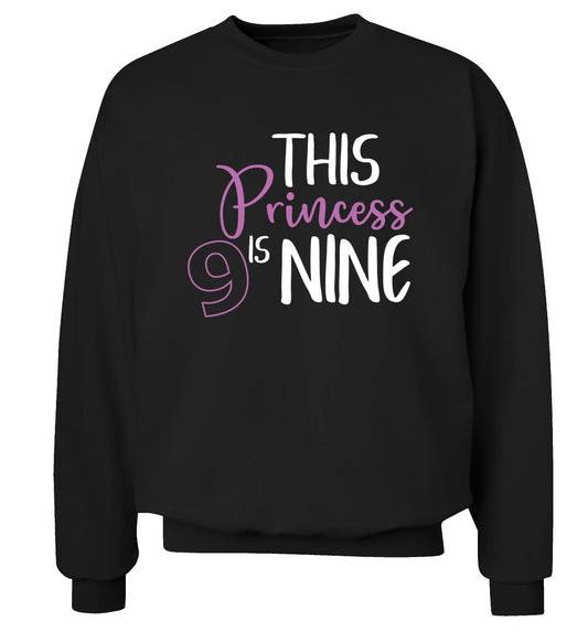 This princess is nine Adult's unisex black Sweater 2XL