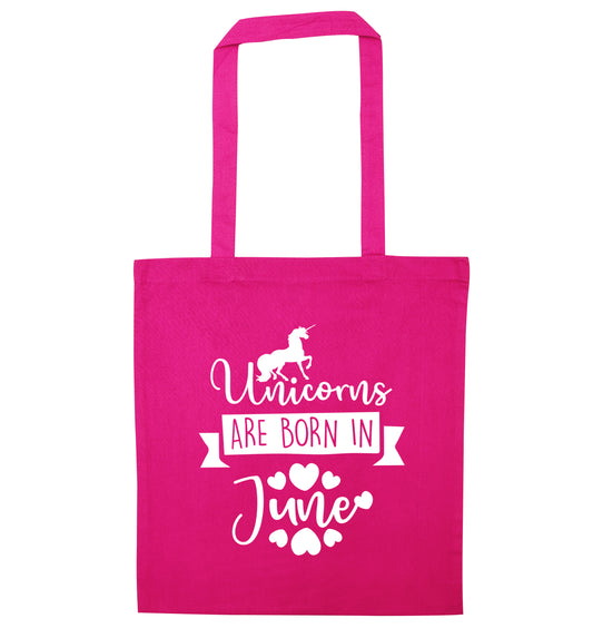 Unicorns are born in June pink tote bag