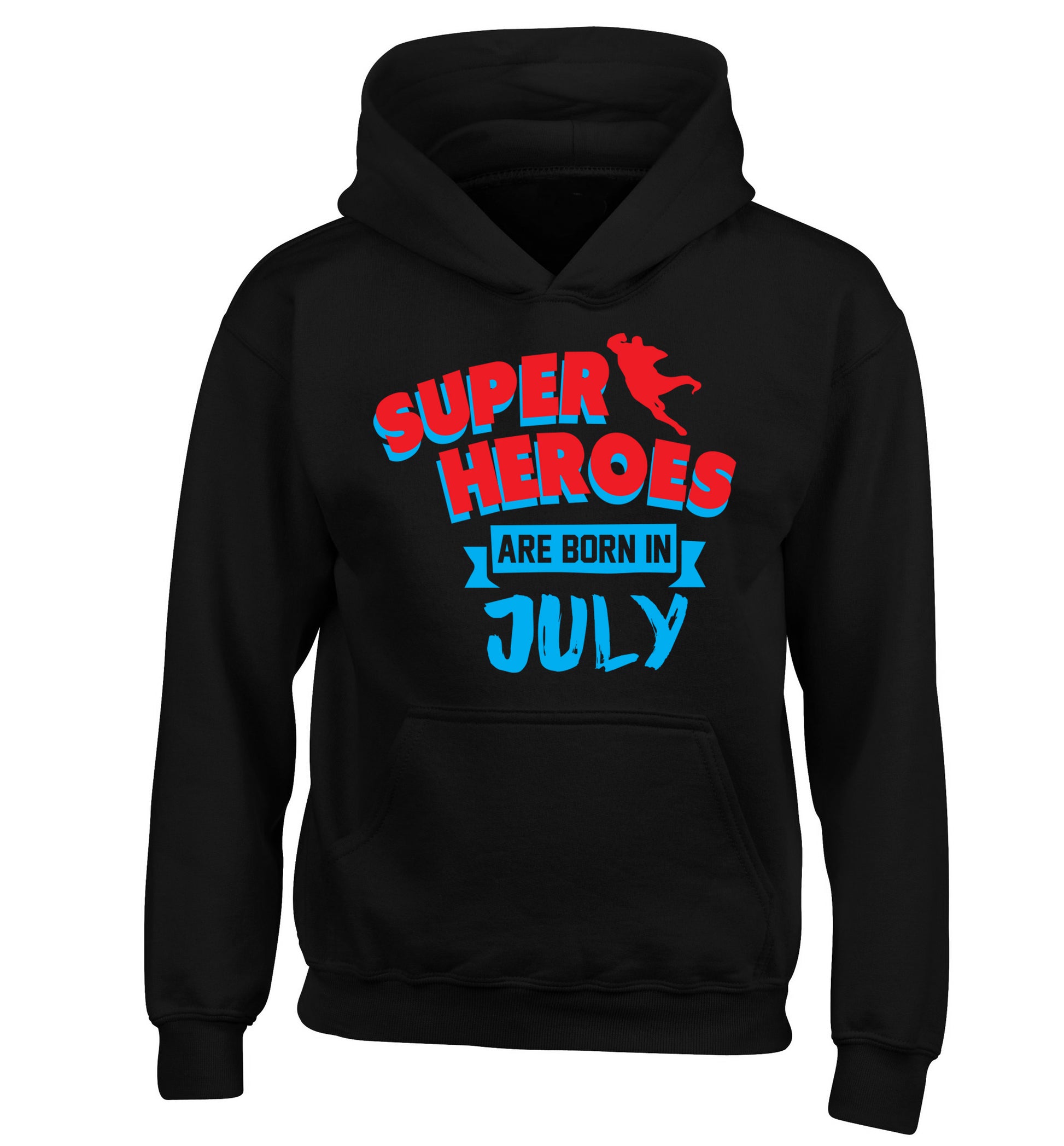 Superheroes are born in July children's black hoodie 12-13 Years