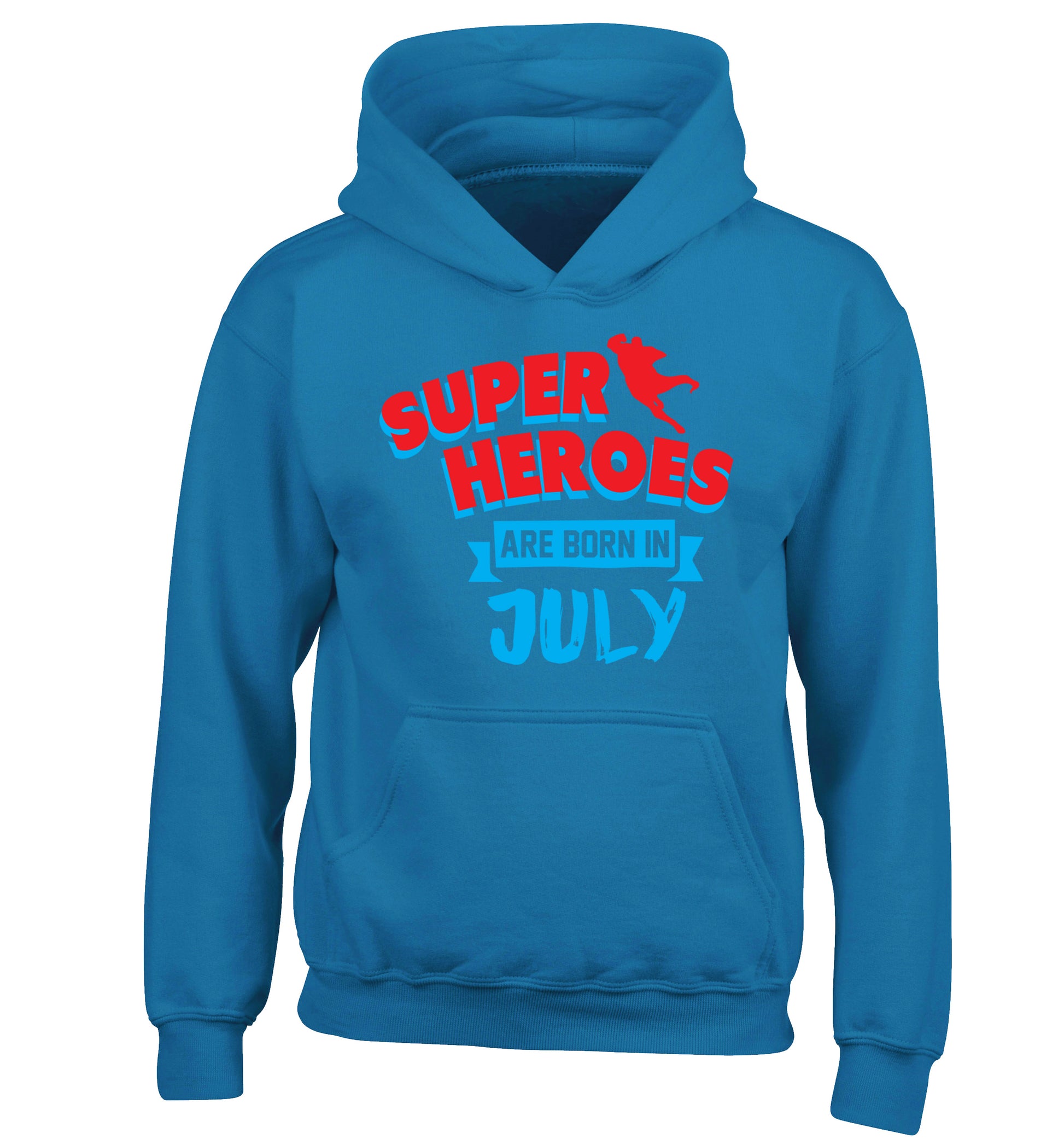 Superheroes are born in July children's blue hoodie 12-13 Years