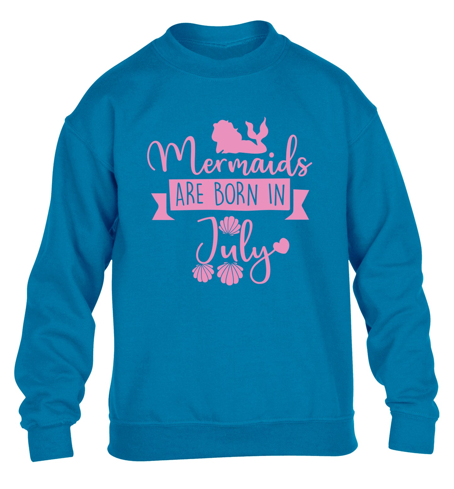 Mermaids are born in July children's blue sweater 12-13 Years