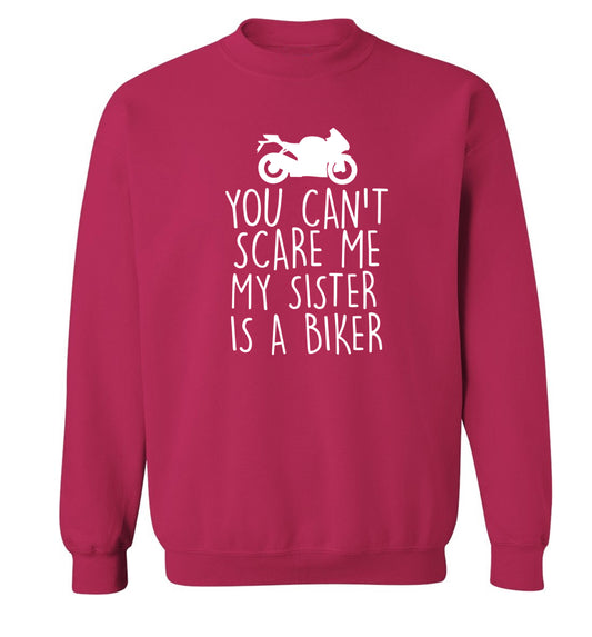 You can't scare me my sister is a biker Adult's unisex pink Sweater 2XL