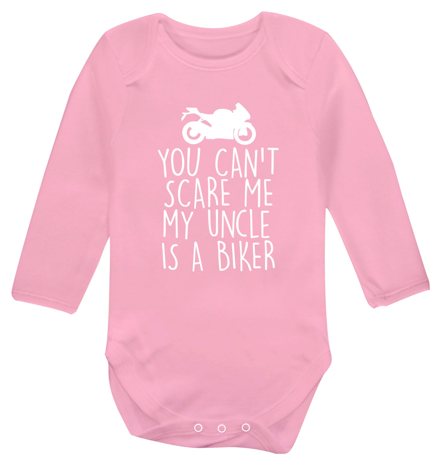 You can't scare me my uncle is a biker Baby Vest long sleeved pale pink 6-12 months