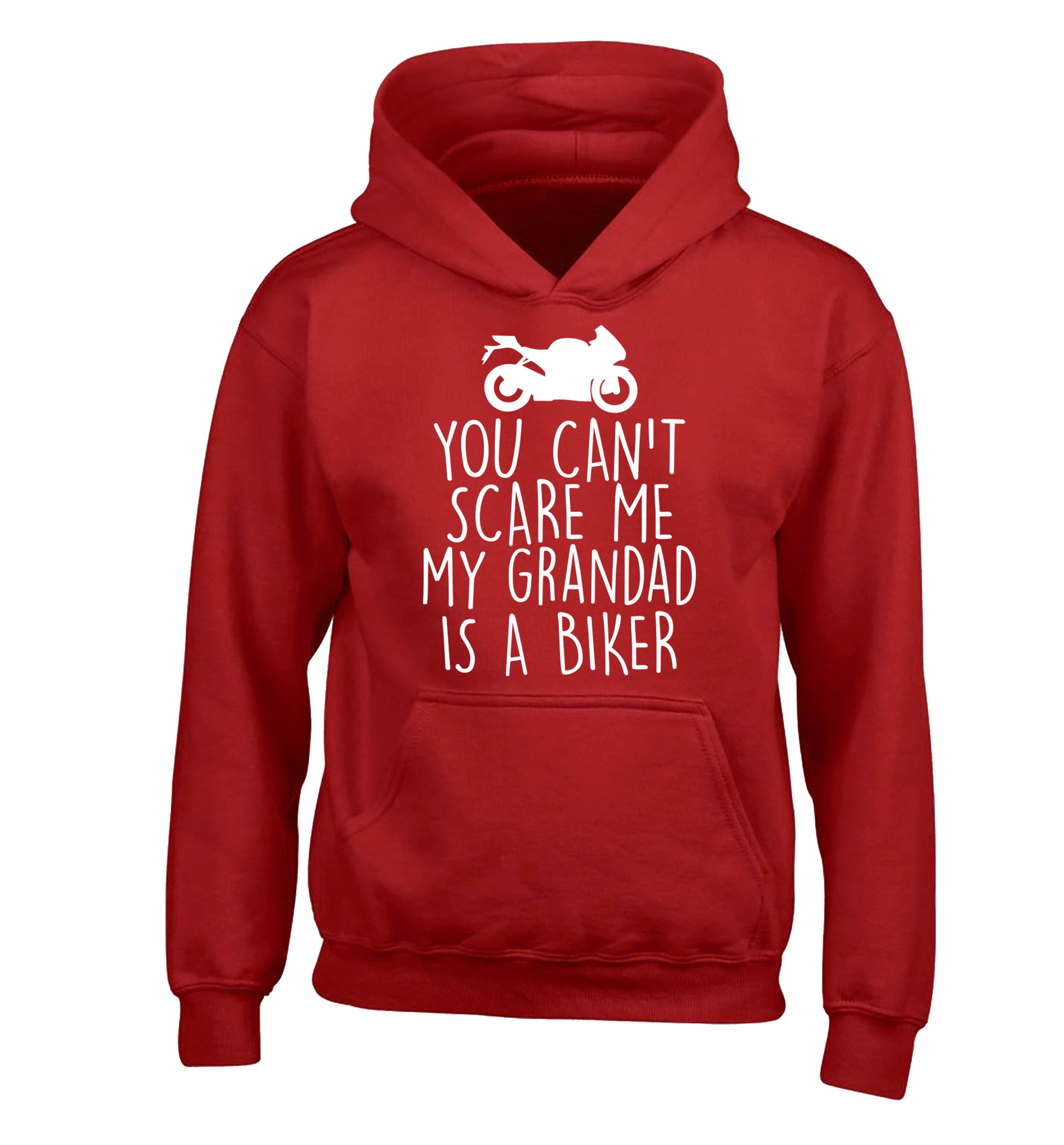You can't scare me my grandad is a biker children's red hoodie 12-13 Years