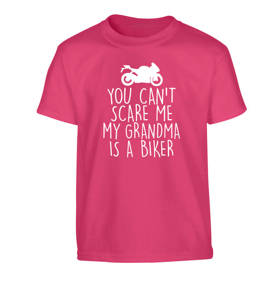 You can't scare me my grandma is a biker Children's pink Tshirt 12-13 Years