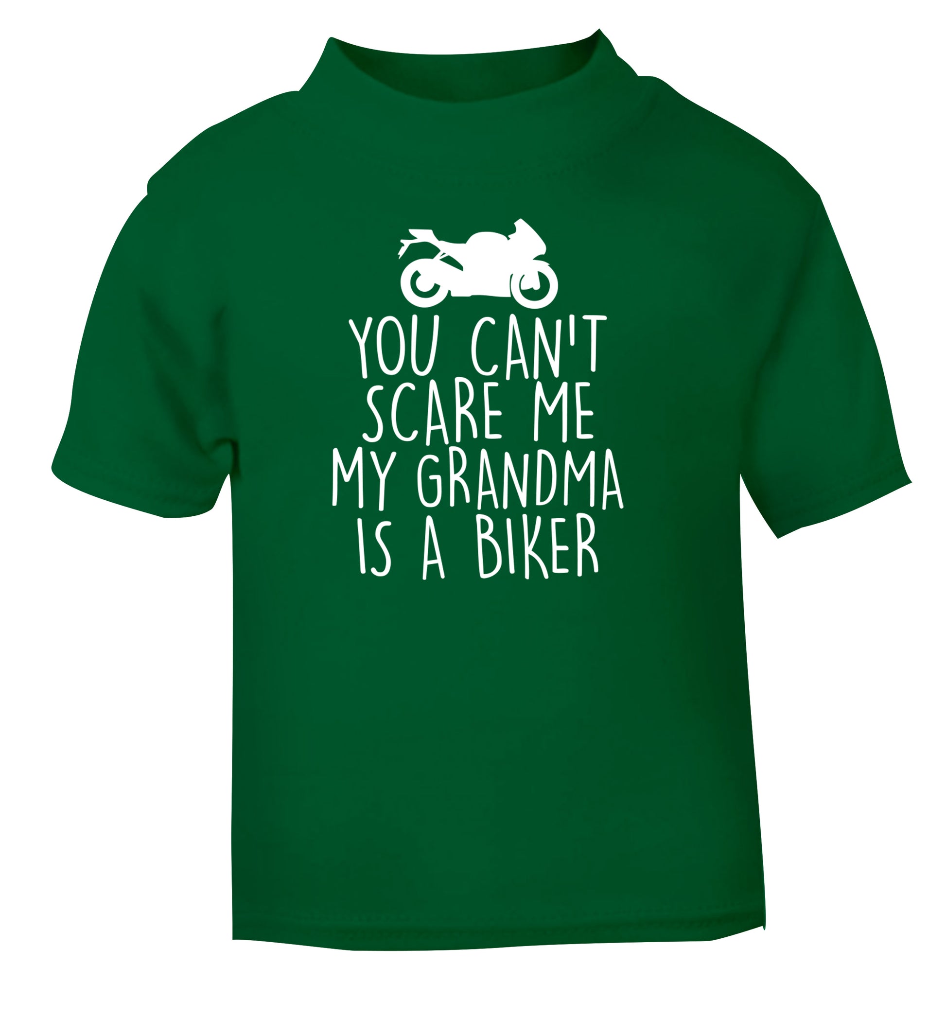 You can't scare me my grandma is a biker green Baby Toddler Tshirt 2 Years
