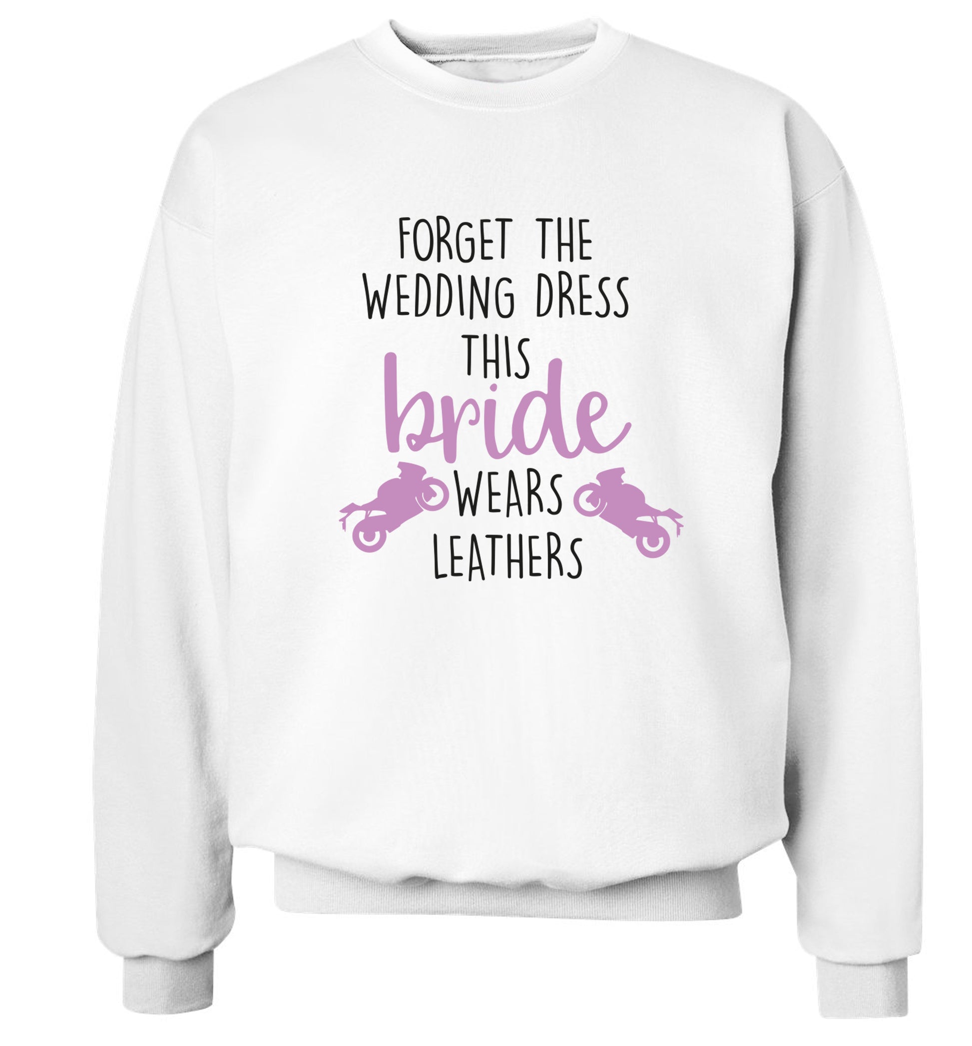 Forget the wedding dress this bride wears leathers Adult's unisex white Sweater 2XL