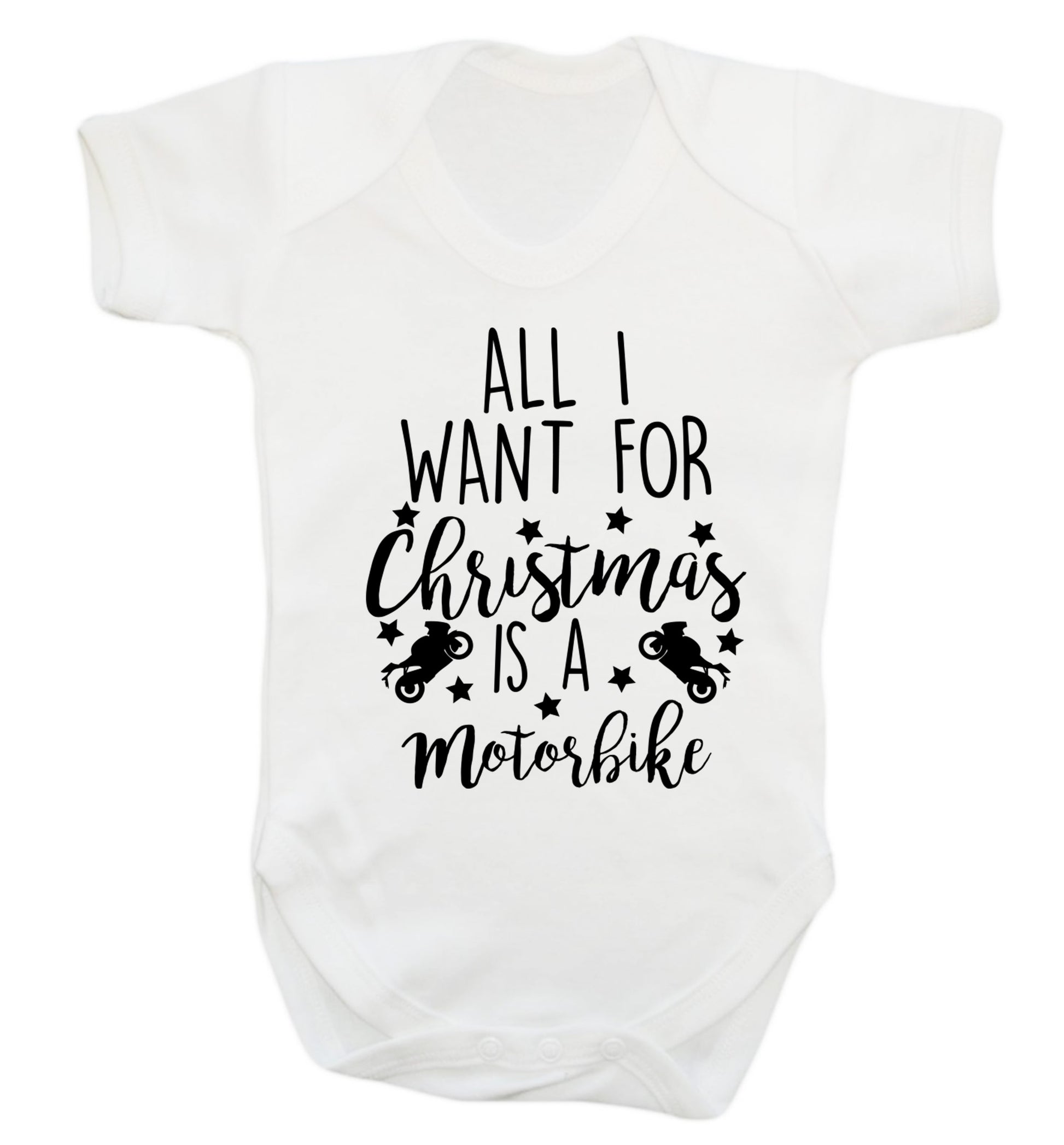 All I want for Christmas is a motorbike Baby Vest white 18-24 months