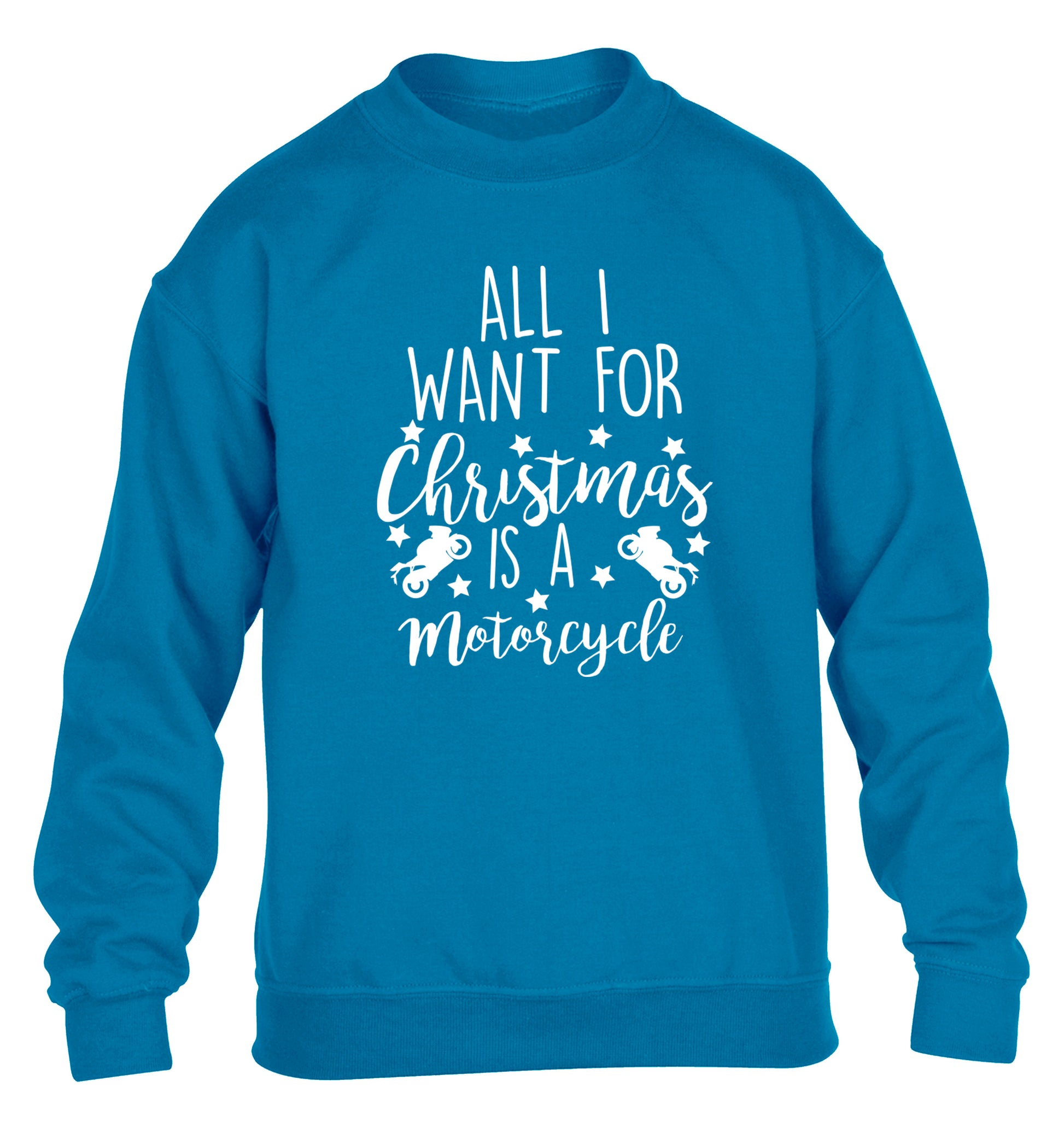 All I want for Christmas is a motorcycle children's blue sweater 12-13 Years