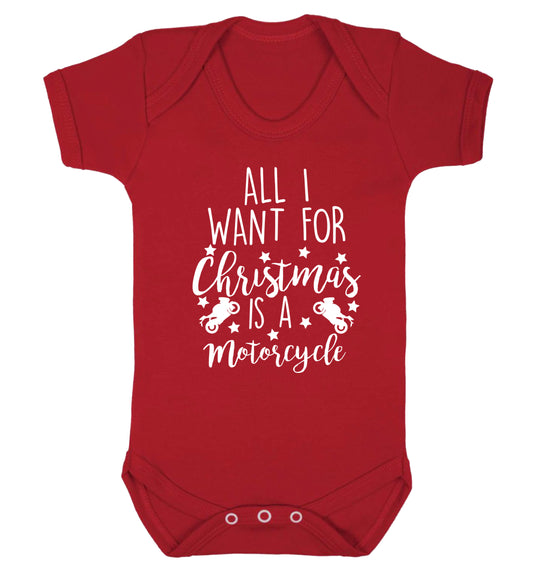 All I want for Christmas is a motorcycle Baby Vest red 18-24 months