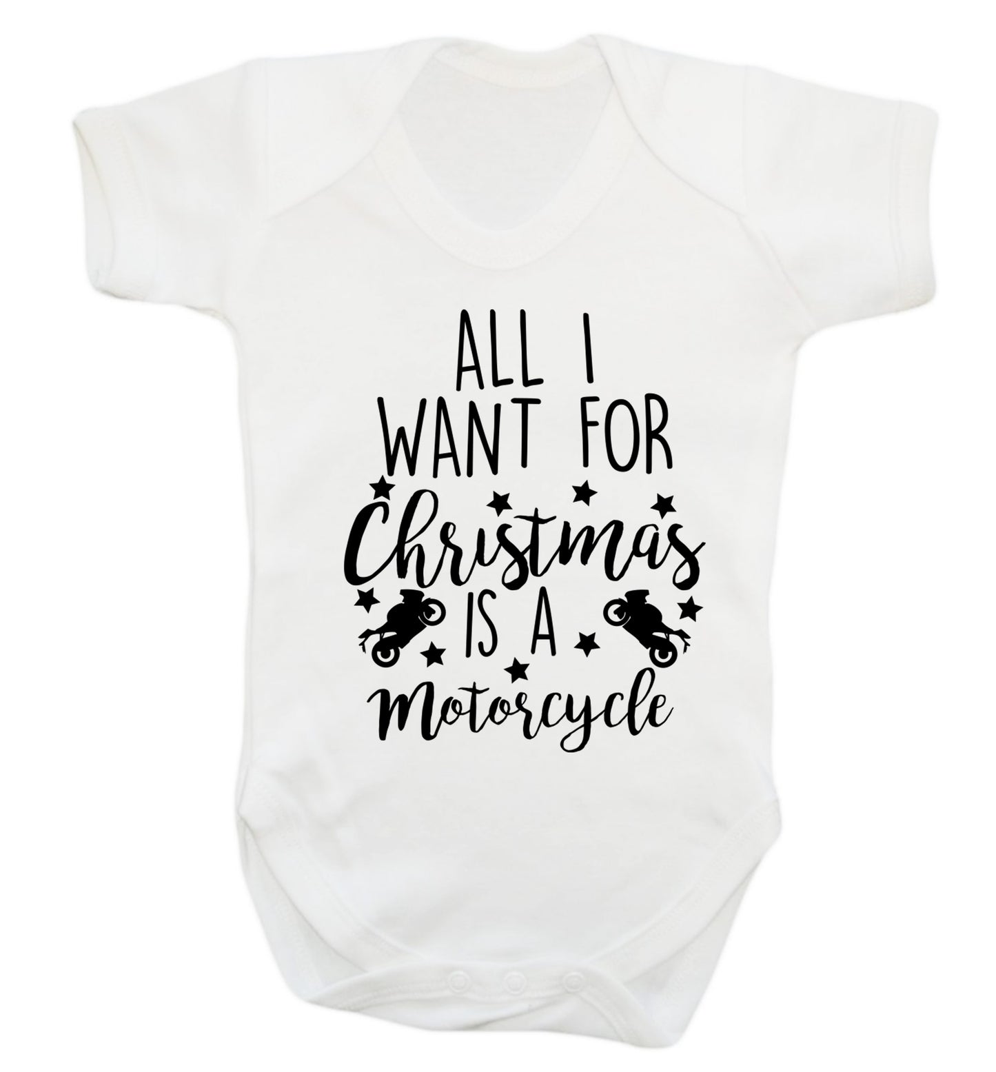 All I want for Christmas is a motorcycle Baby Vest white 18-24 months
