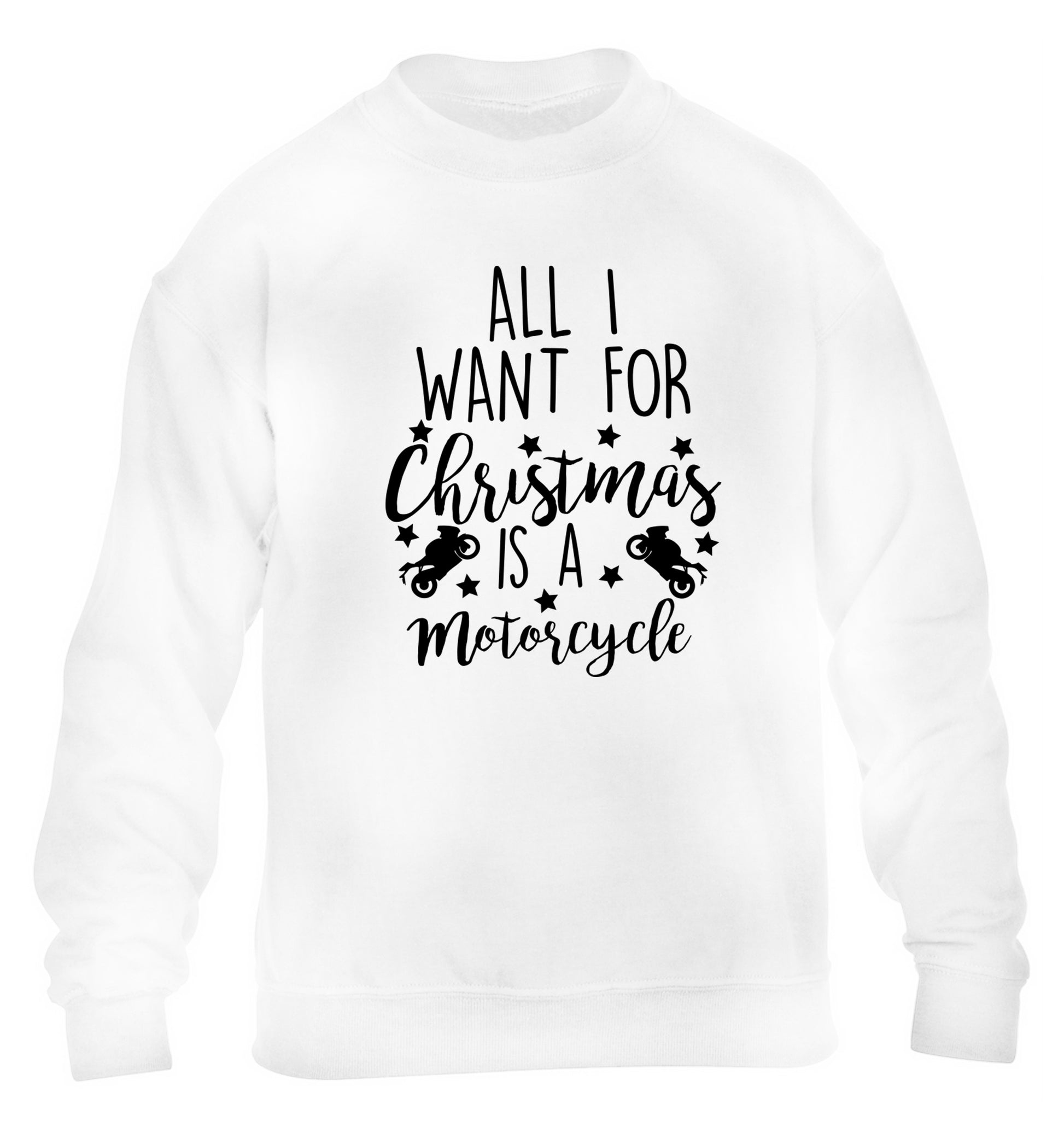 All I want for Christmas is a motorcycle children's white sweater 12-13 Years