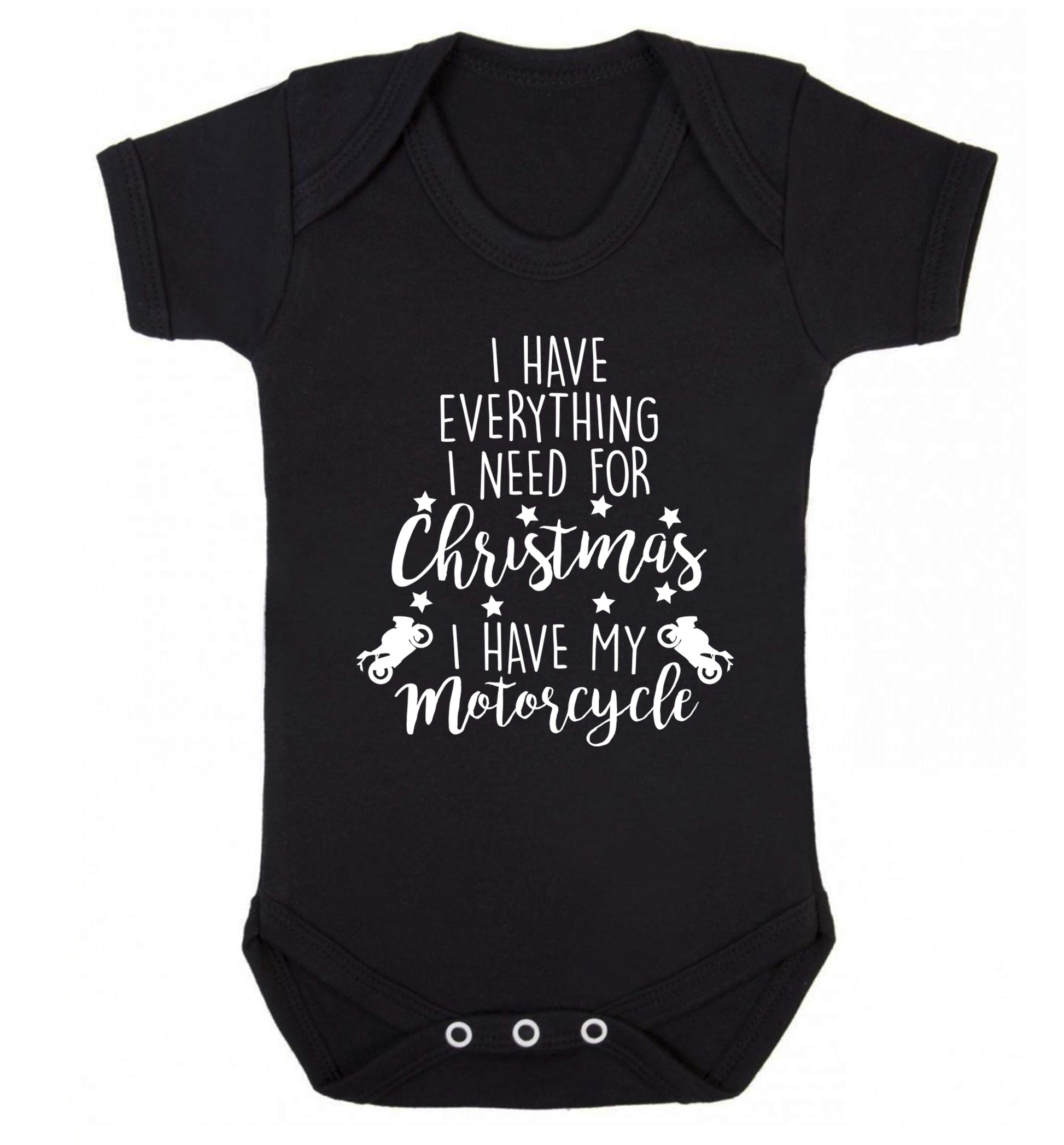I have everything I need for Christmas I have my motorcycle Baby Vest black 18-24 months
