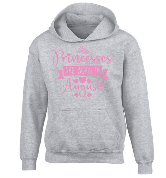 Princesses are born in August children's grey hoodie 12-13 Years