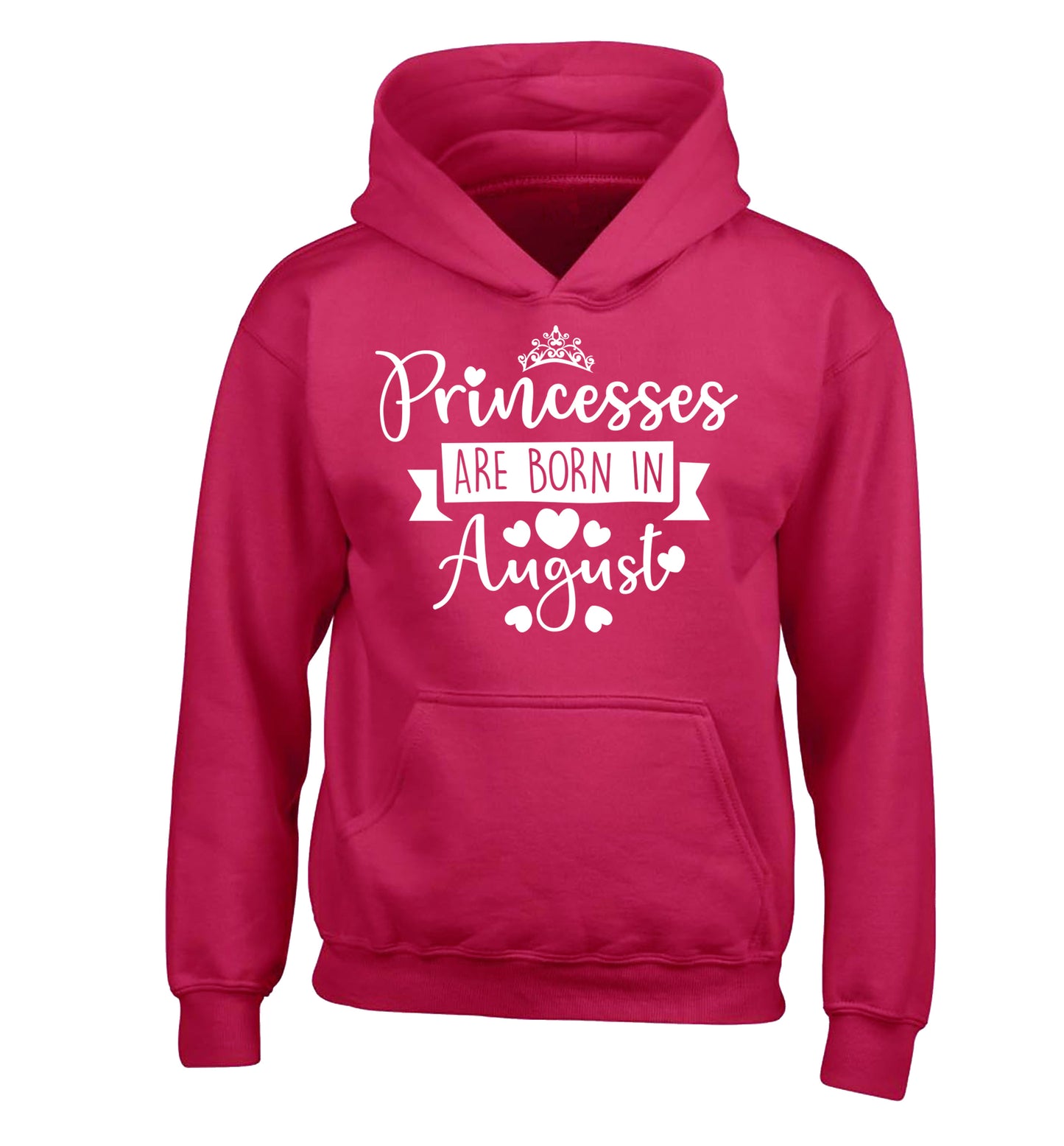 Princesses are born in August children's pink hoodie 12-13 Years