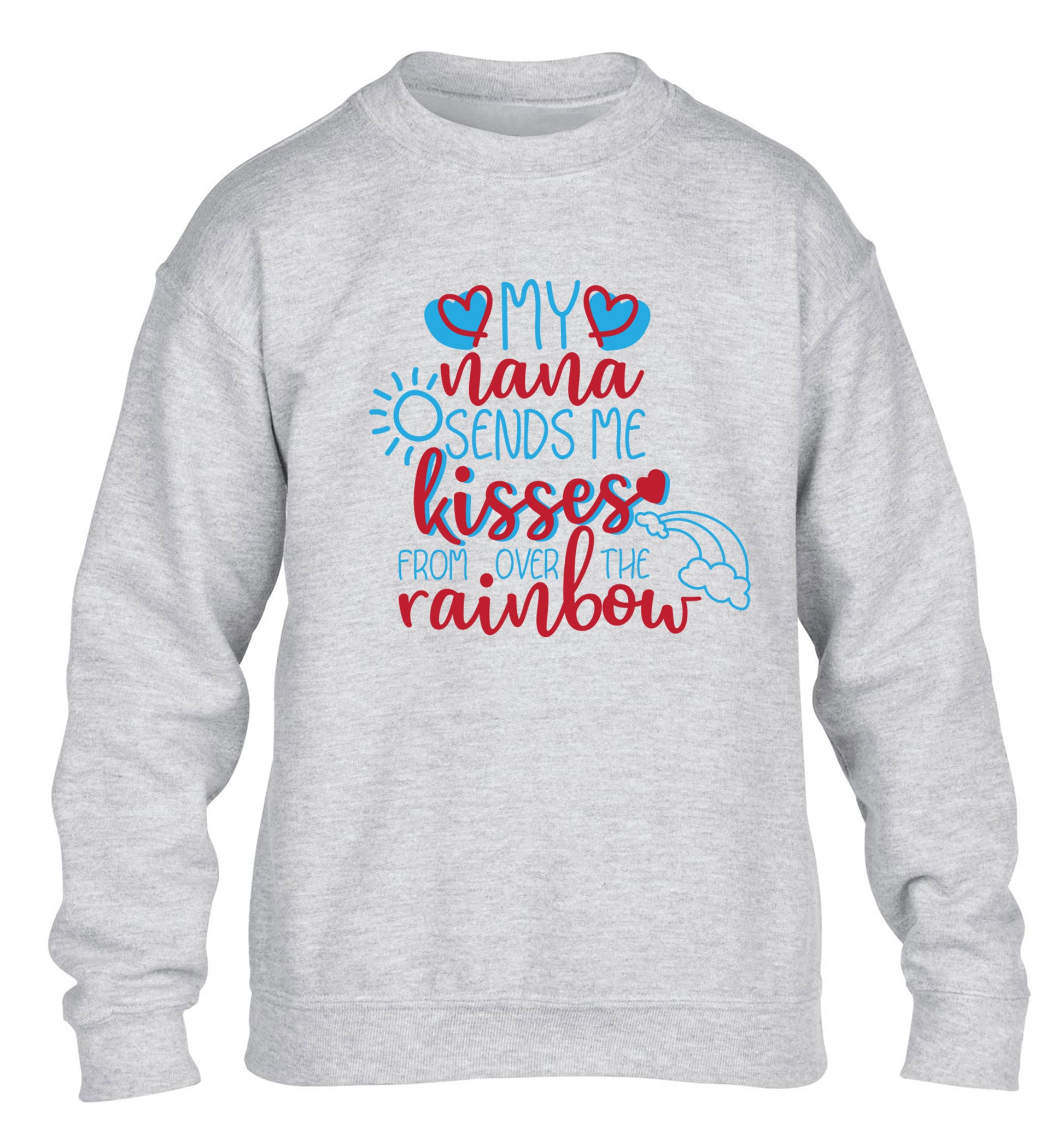 My nana sends me kisses from over the rainbow children's grey sweater 12-13 Years