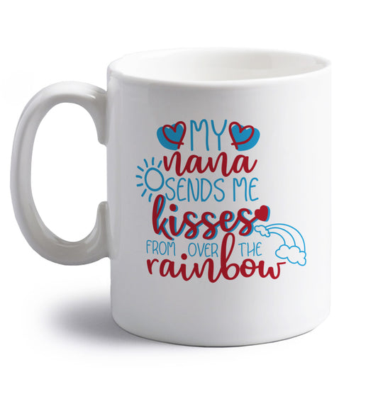 My nana sends me kisses from over the rainbow right handed white ceramic mug 