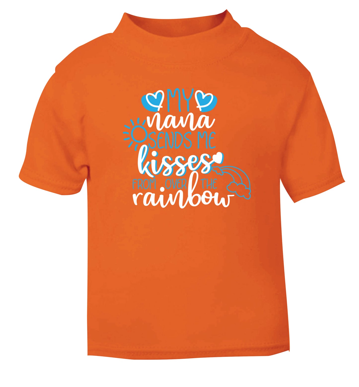 My nana sends me kisses from over the rainbow orange Baby Toddler Tshirt 2 Years