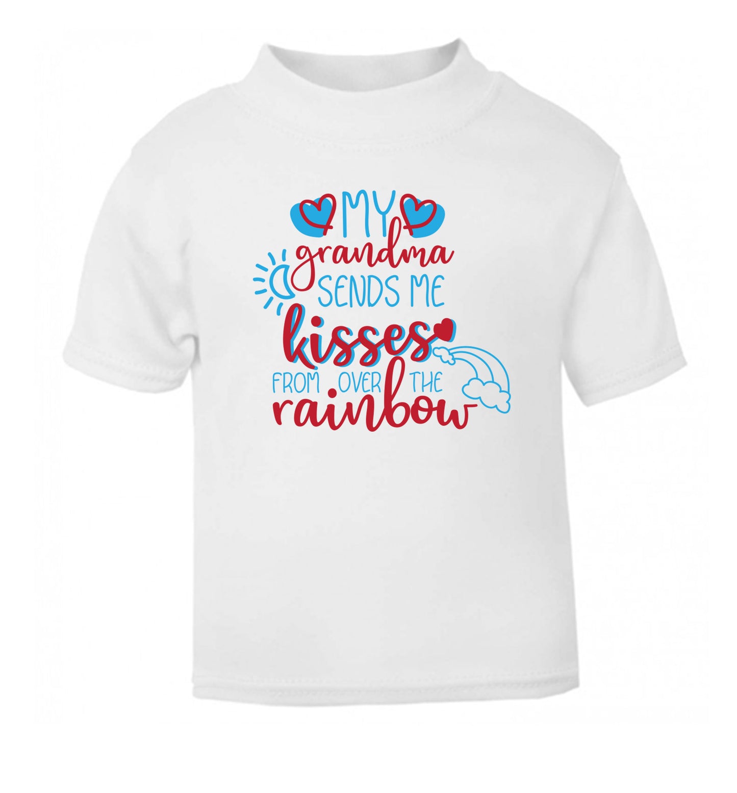 My grandma sends me kisses from over the rainbow white Baby Toddler Tshirt 2 Years
