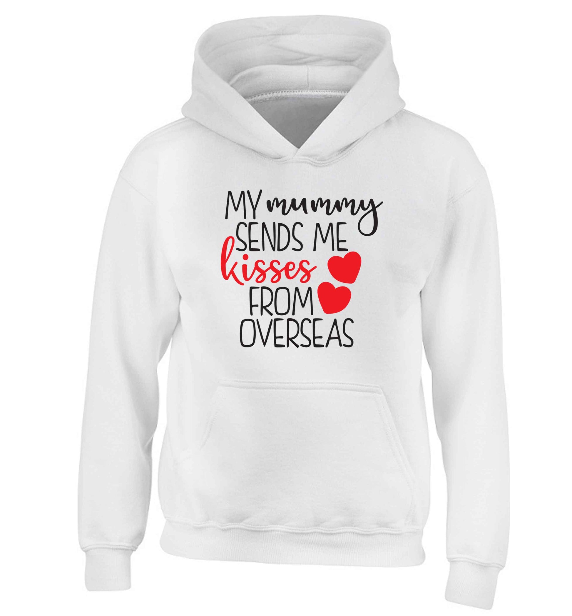 My mummy sends me kisses from overseas children's white hoodie 12-13 Years