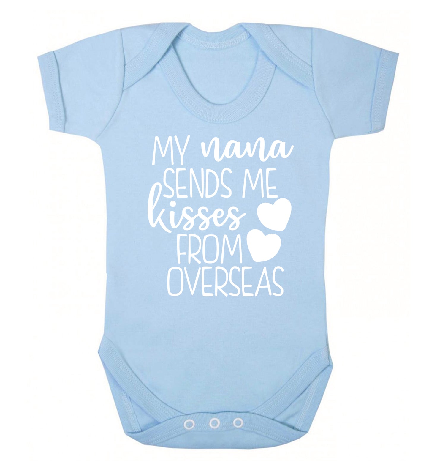 My nana sends me kisses from overseas Baby Vest pale blue 18-24 months