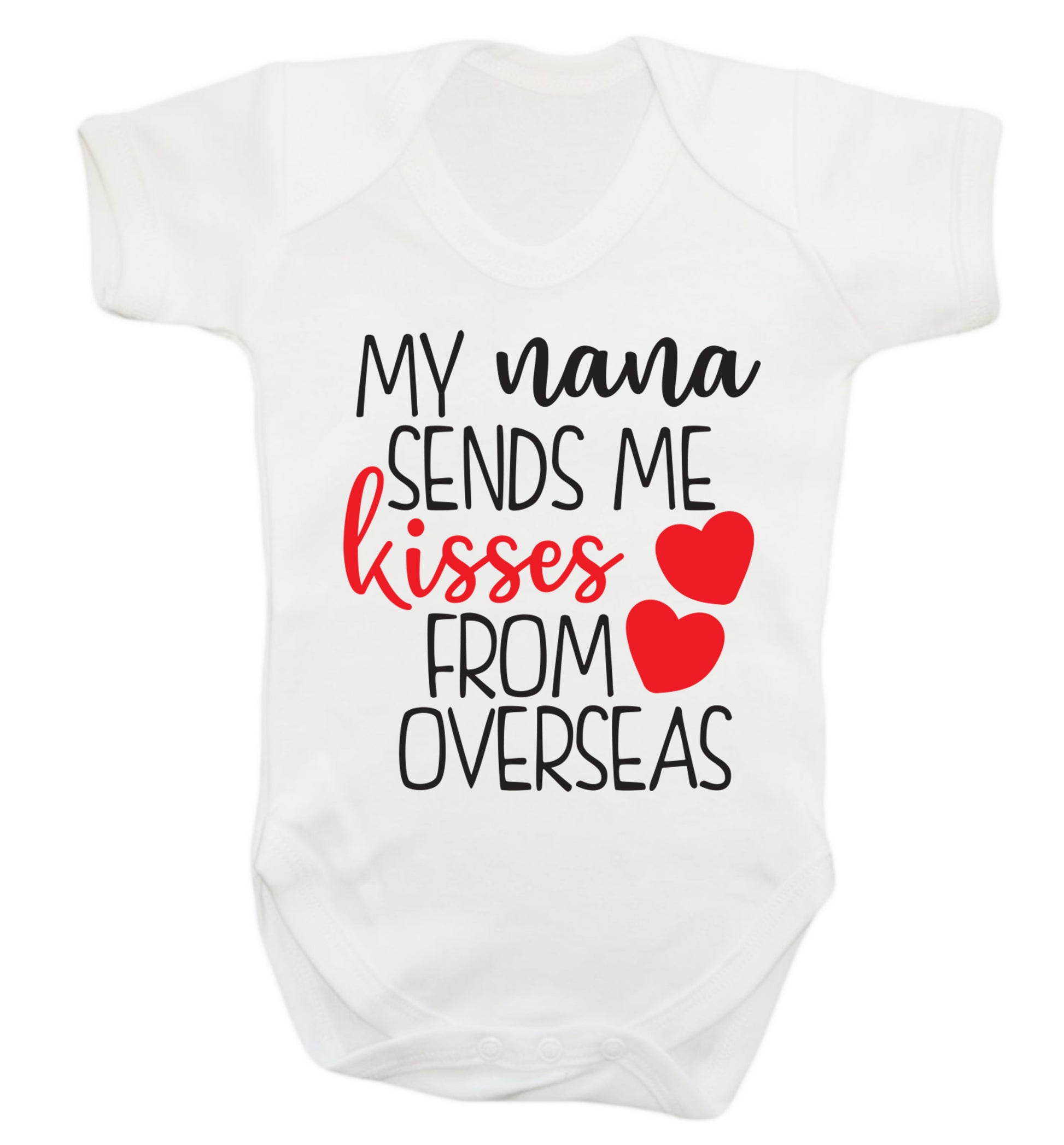 My nana sends me kisses from overseas Baby Vest white 18-24 months