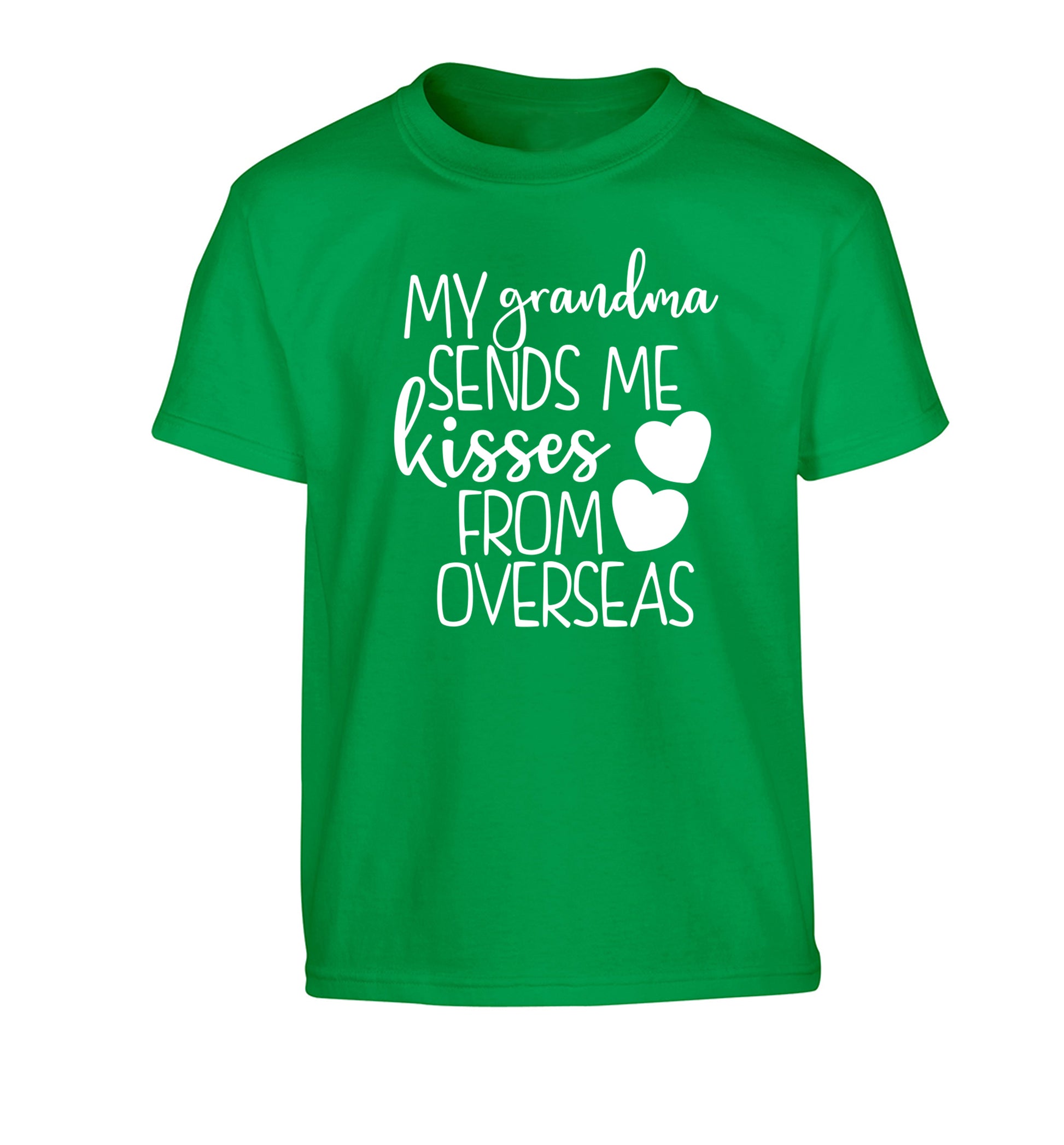 My Grandma sends me kisses from overseas Children's green Tshirt 12-13 Years