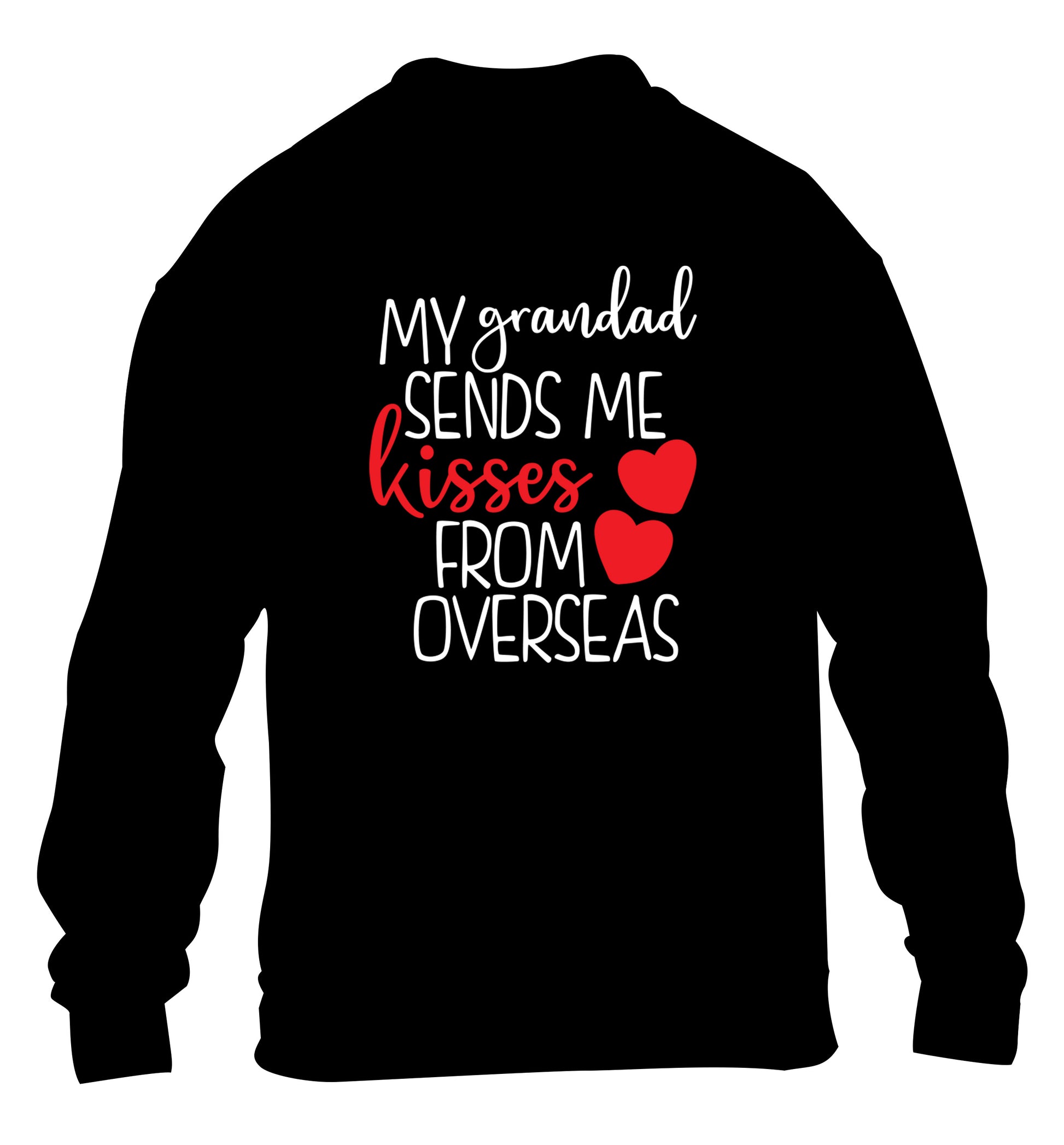 My Grandad sends me kisses from overseas children's black sweater 12-13 Years
