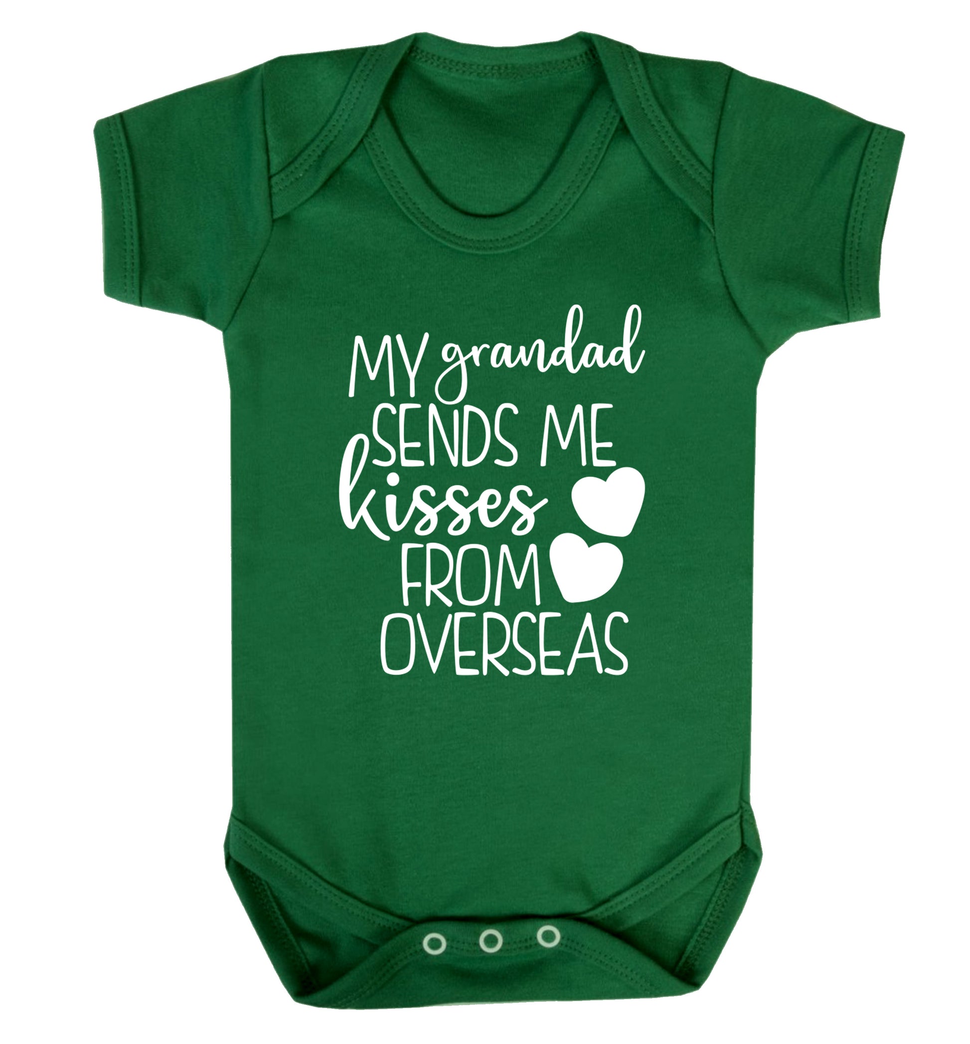 My Grandad sends me kisses from overseas Baby Vest green 18-24 months