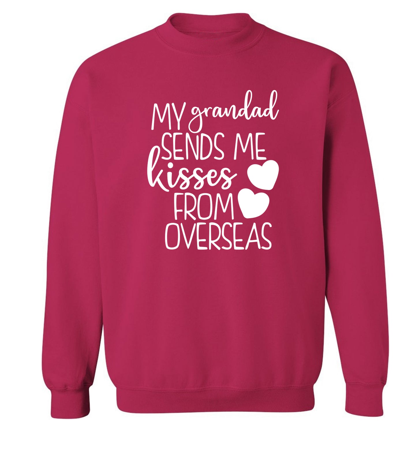 My Grandad sends me kisses from overseas Adult's unisex pink Sweater 2XL