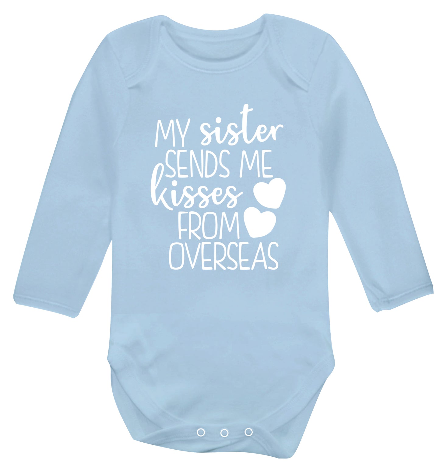 My sister sends me kisses from overseas Baby Vest long sleeved pale blue 6-12 months