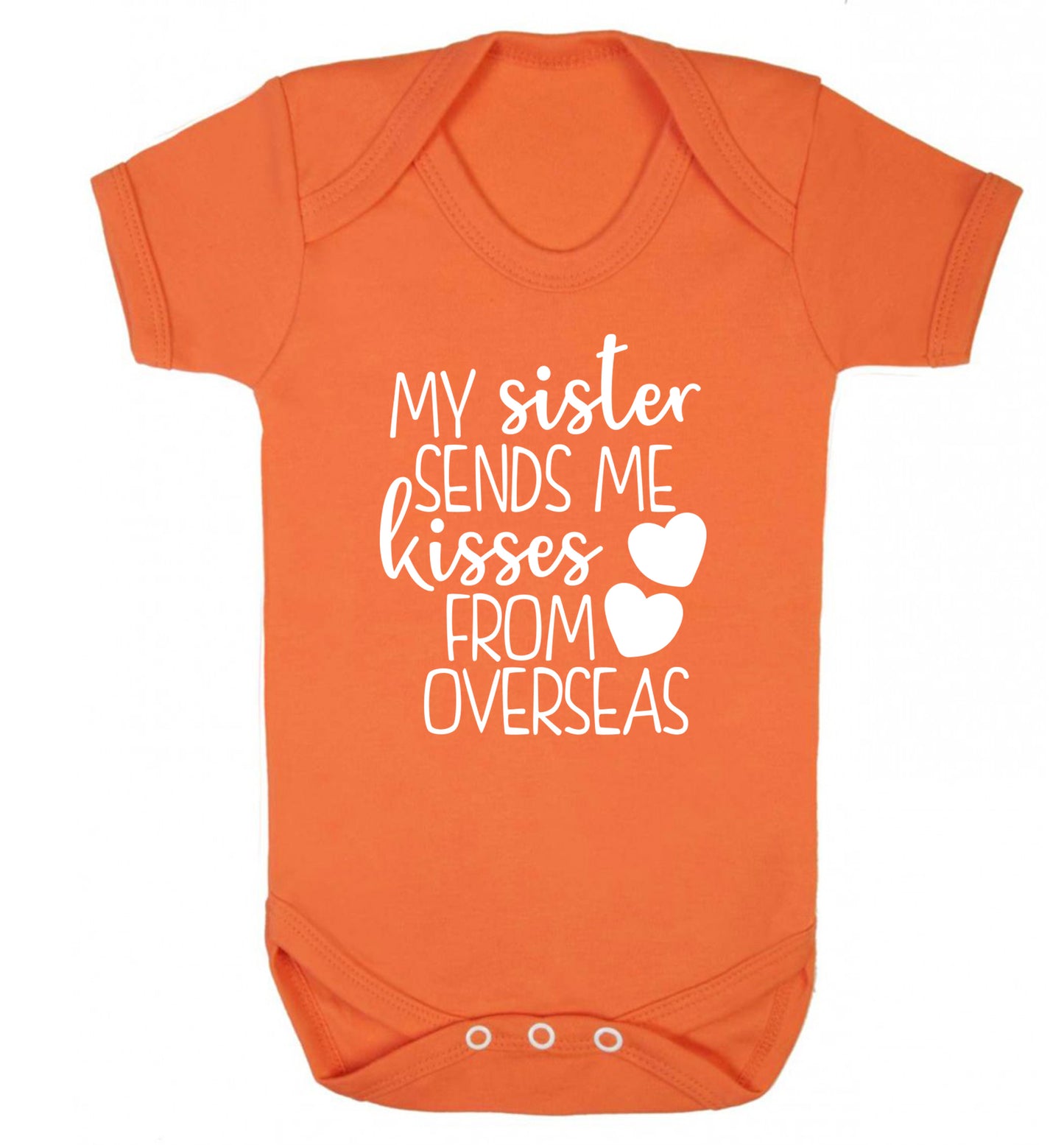 My sister sends me kisses from overseas Baby Vest orange 18-24 months