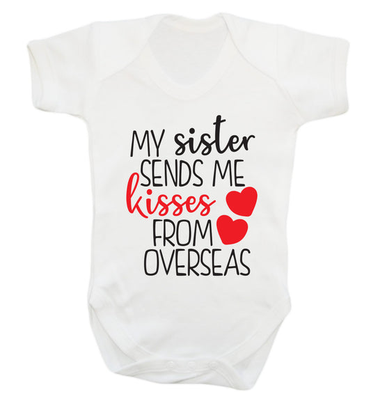 My sister sends me kisses from overseas Baby Vest white 18-24 months
