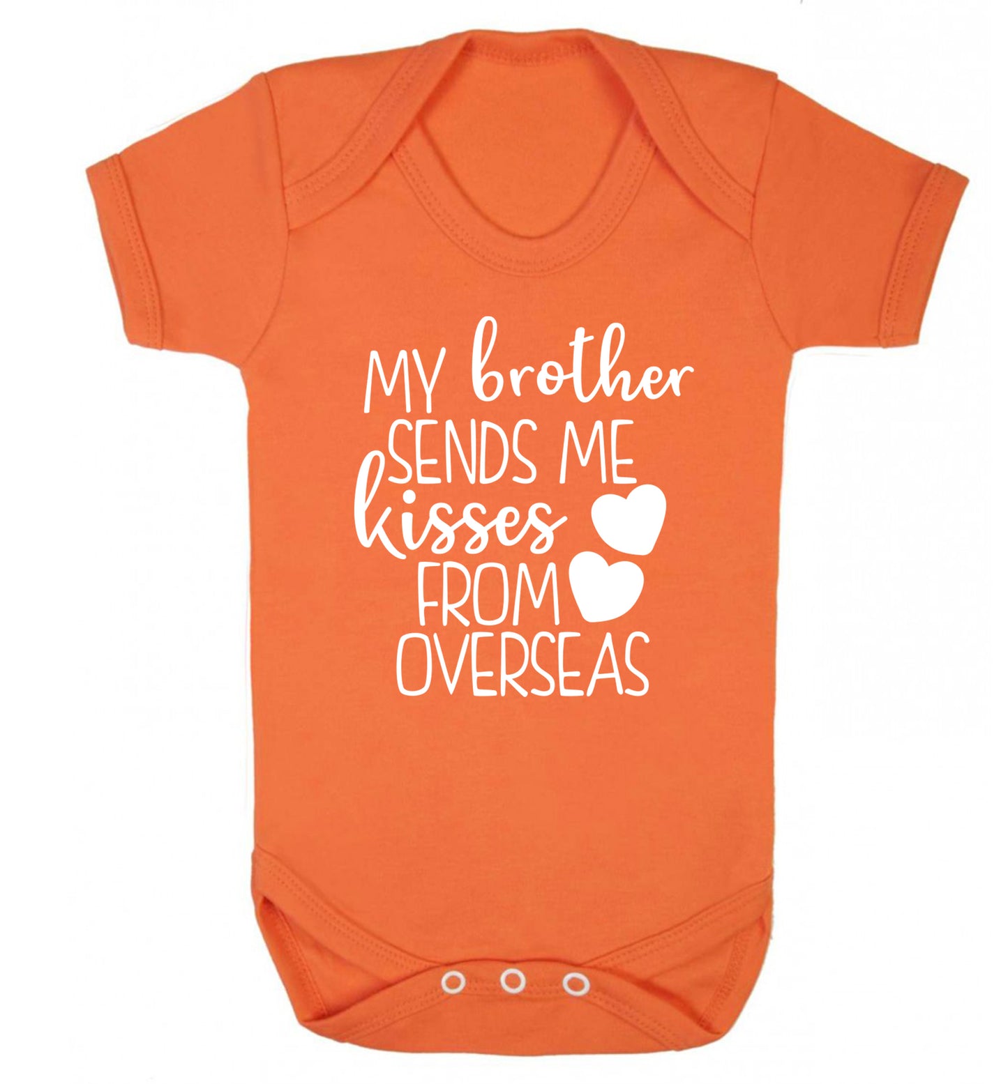 My brother sends me kisses from overseas Baby Vest orange 18-24 months