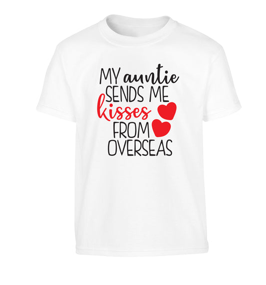 My auntie sends me kisses from overseas Children's white Tshirt 12-13 Years