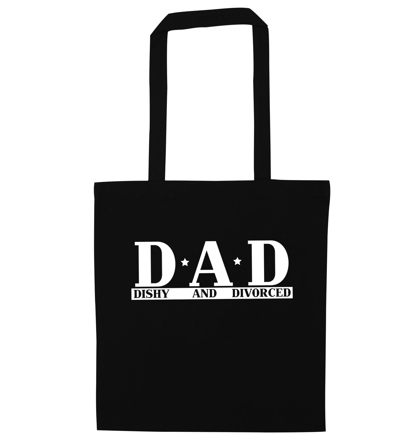D.A.D meaning Dishy and Divorced black tote bag