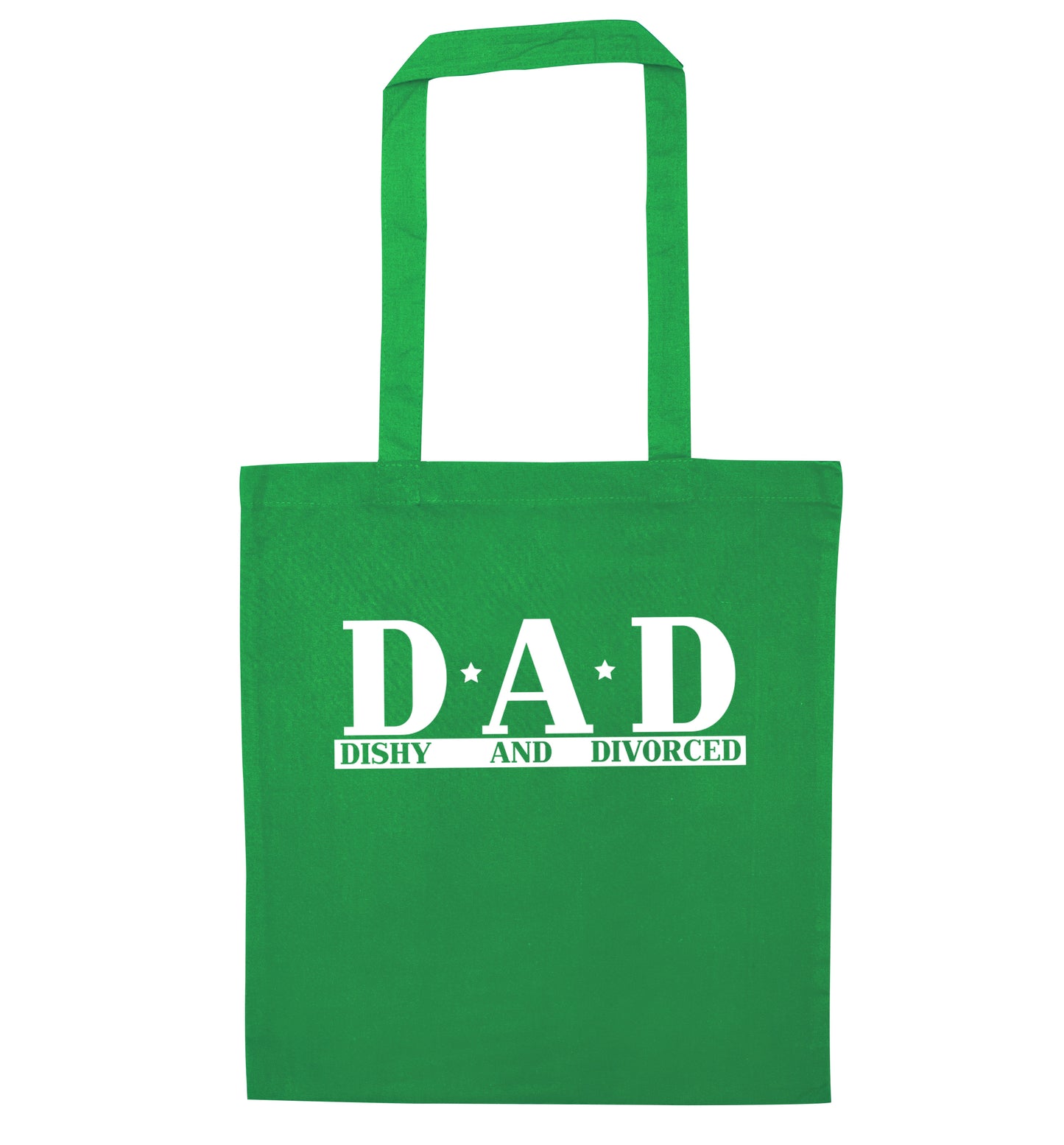D.A.D meaning Dishy and Divorced green tote bag