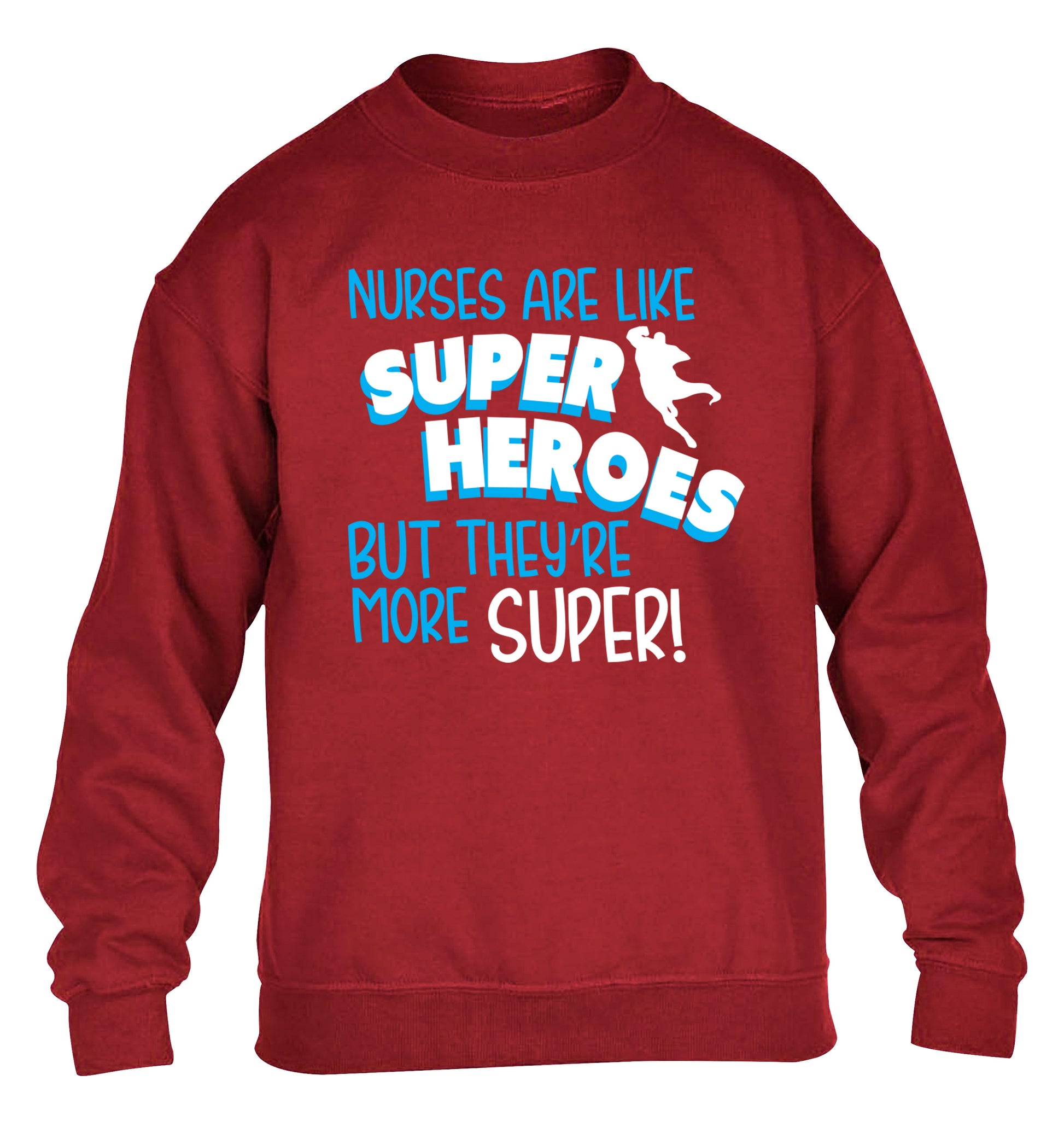 Nurses are like superheros but they're more super children's grey sweater 12-13 Years