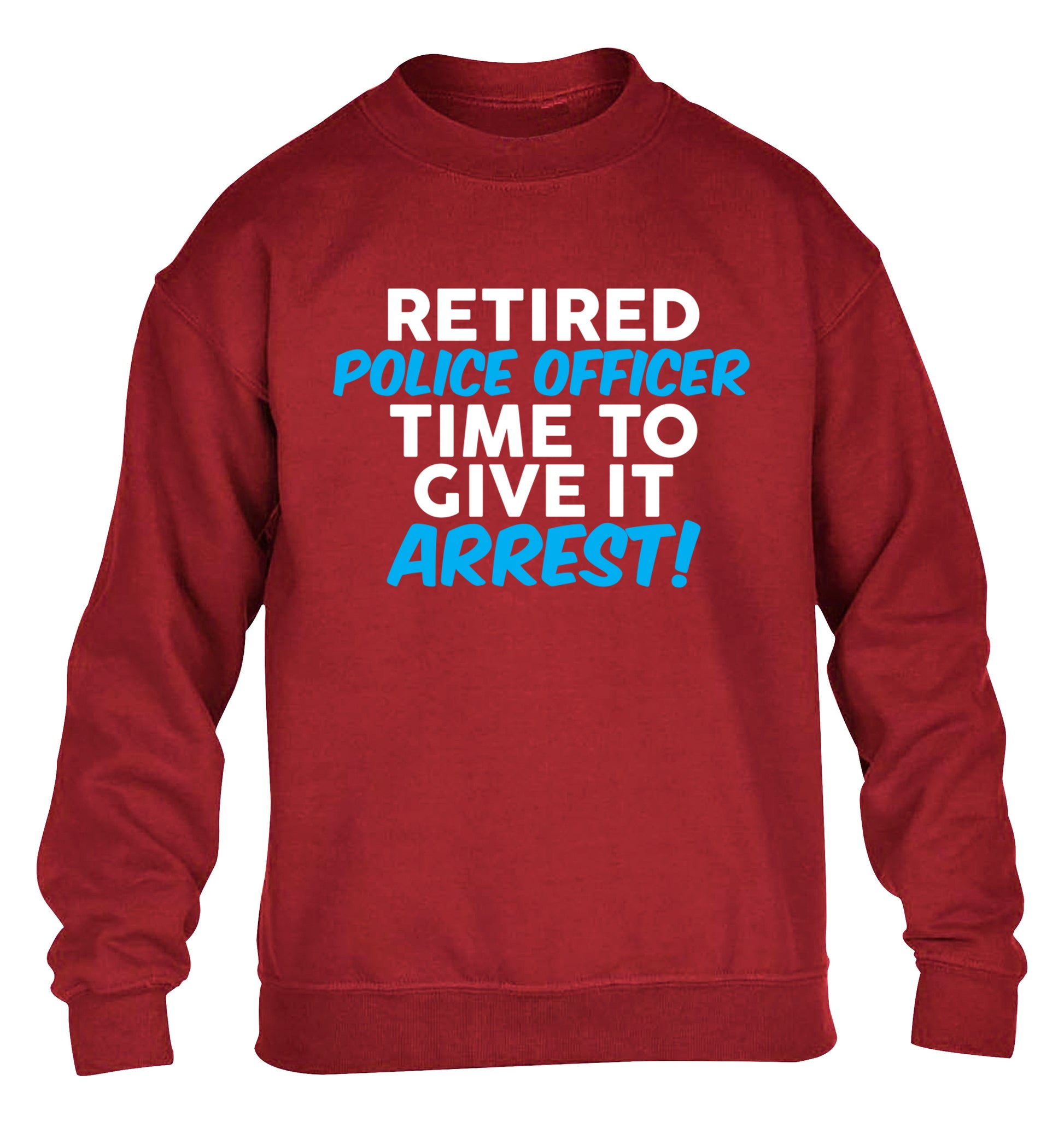 Retired police officer time to give it arrest children's grey sweater 12-13 Years