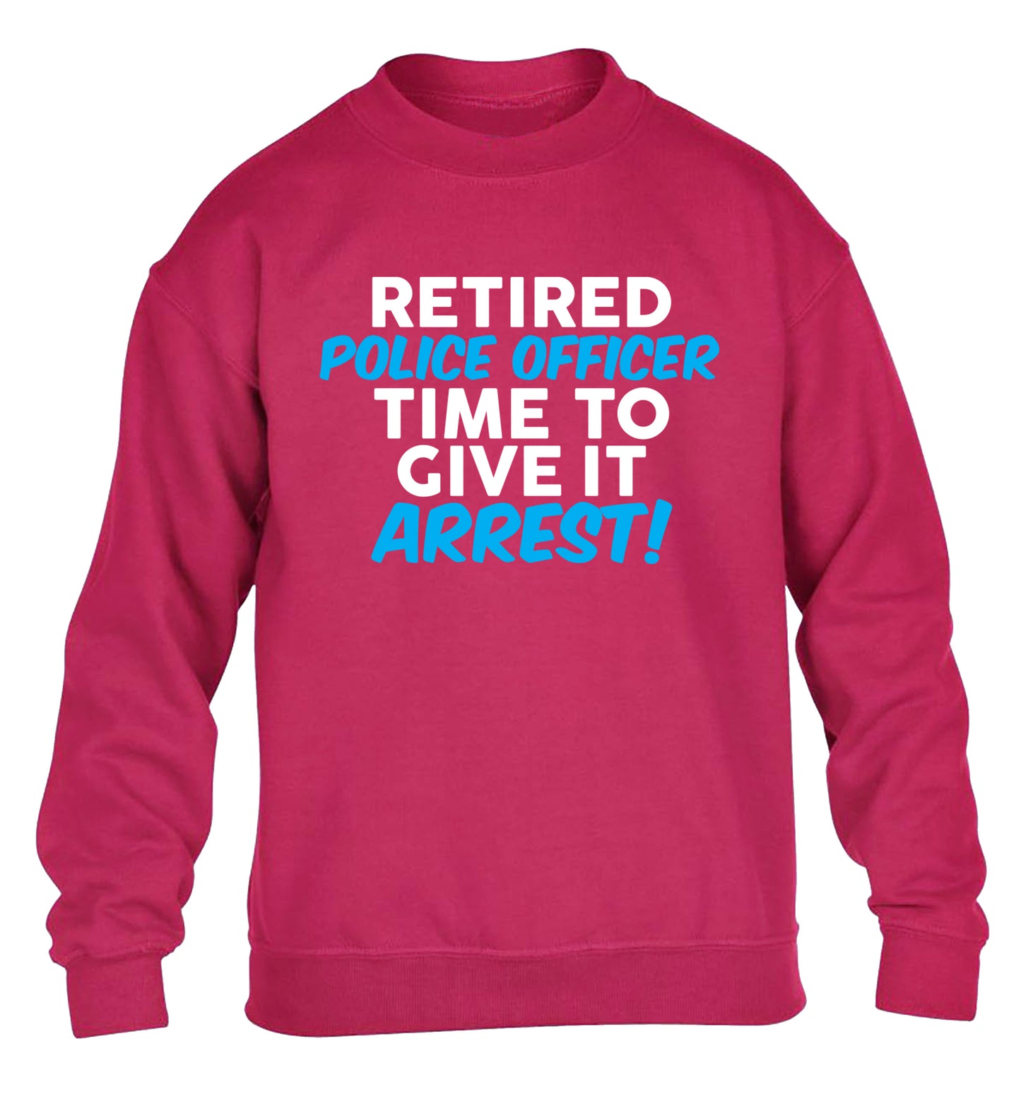 Retired police officer time to give it arrest children's pink sweater 12-13 Years