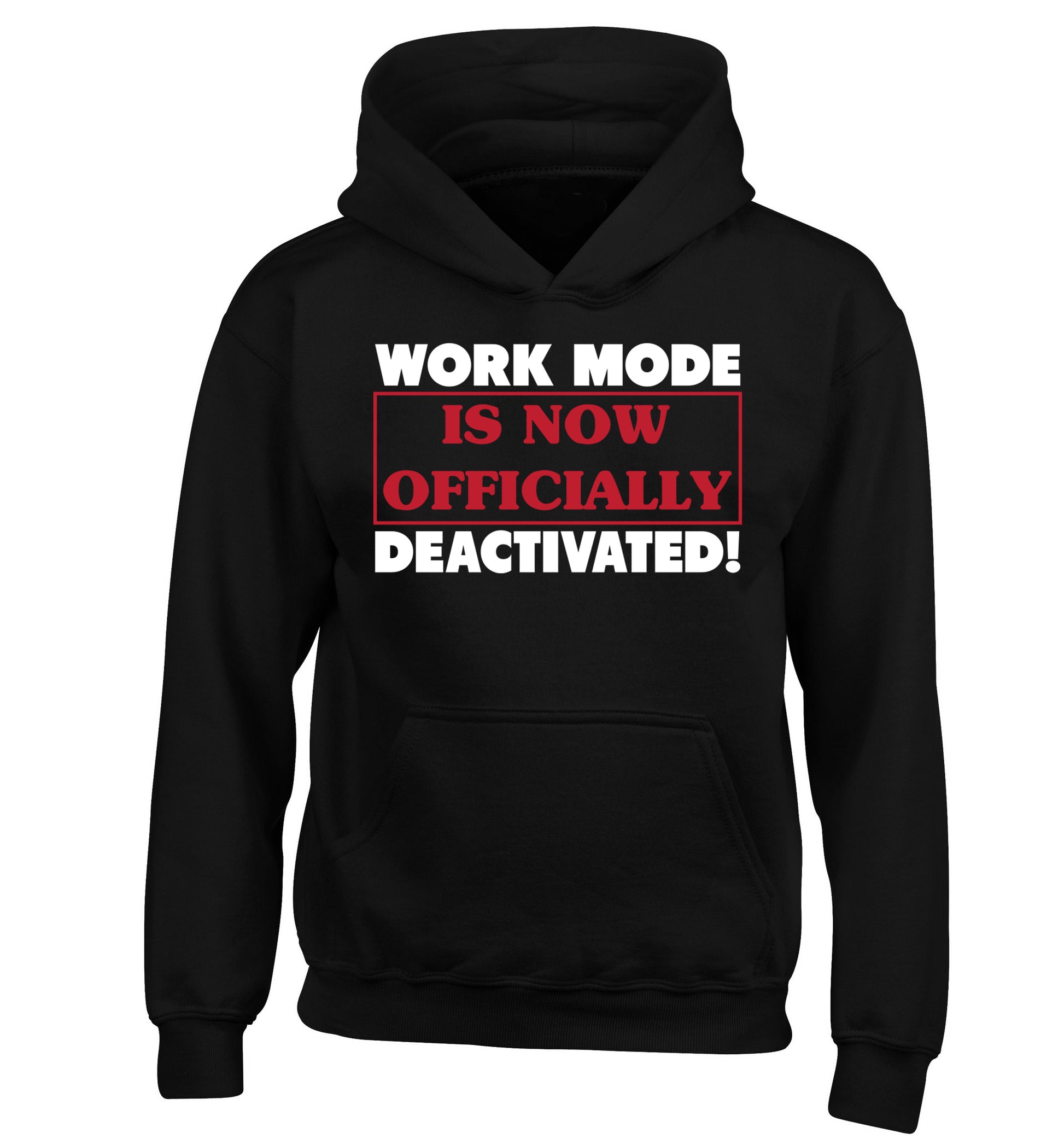 Work mode is now officially deactivated children's black hoodie 12-13 Years