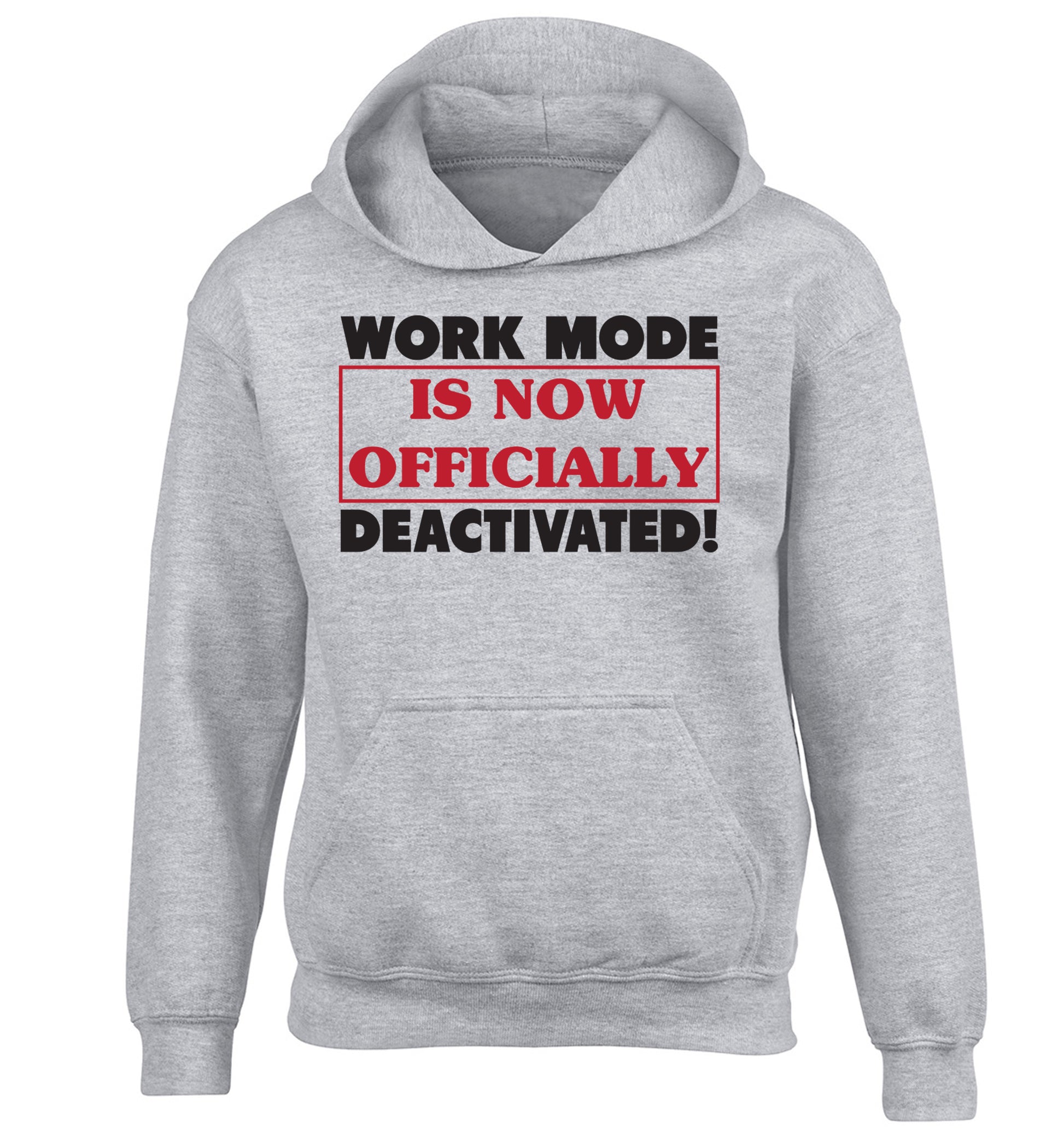 Work mode is now officially deactivated children's grey hoodie 12-13 Years