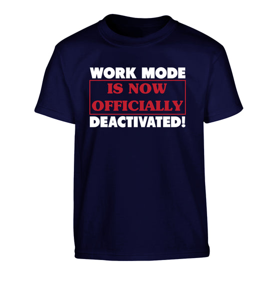 Work mode is now officially deactivated Children's navy Tshirt 12-13 Years