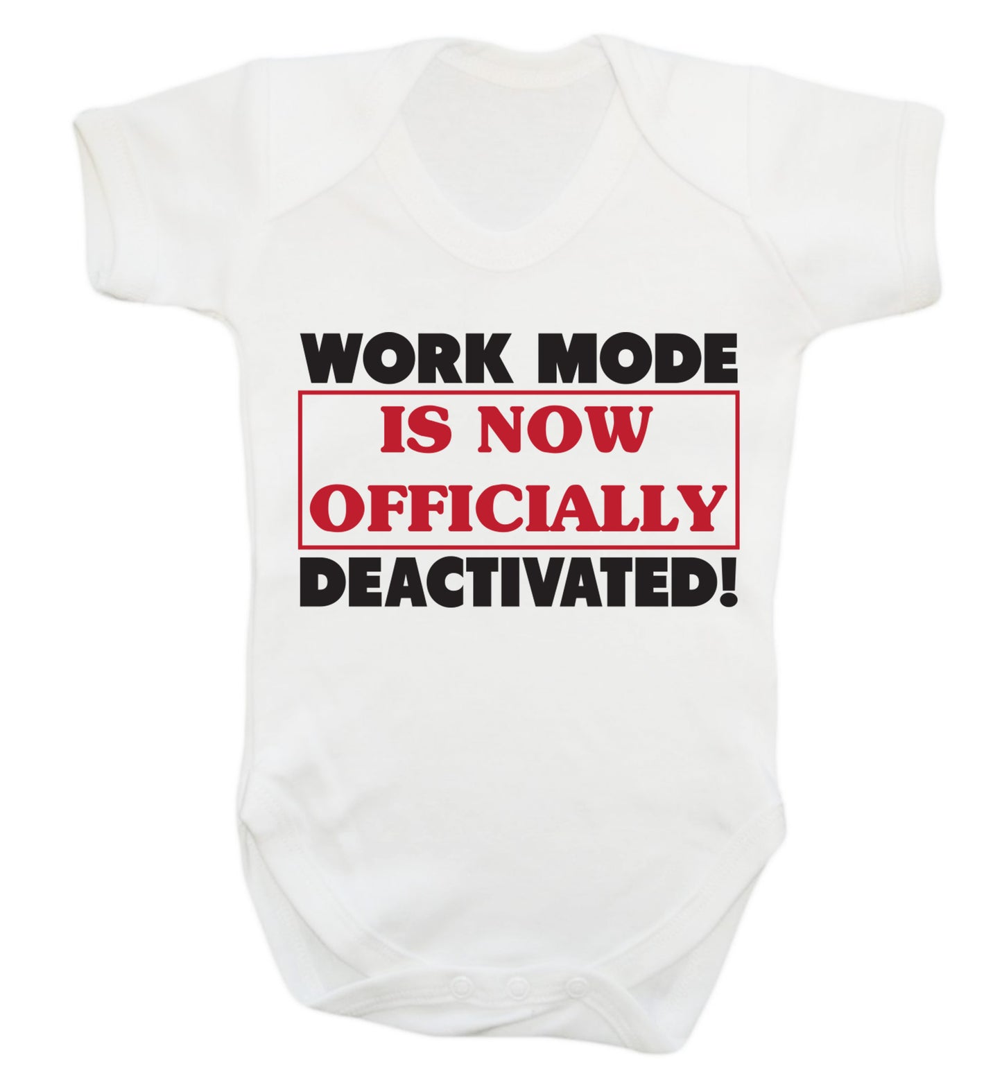 Work mode is now officially deactivated Baby Vest white 18-24 months