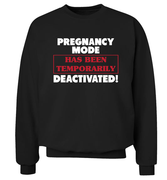 Pregnancy mode has now been temporarily deactivated Adult's unisex black Sweater 2XL