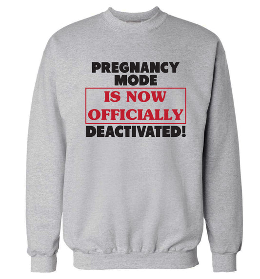 Pregnancy mode is now officially deactivated Adult's unisex grey Sweater 2XL
