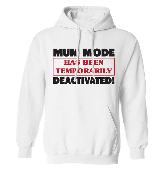Mum mode has been temporarily deactivated! adults unisex white hoodie 2XL