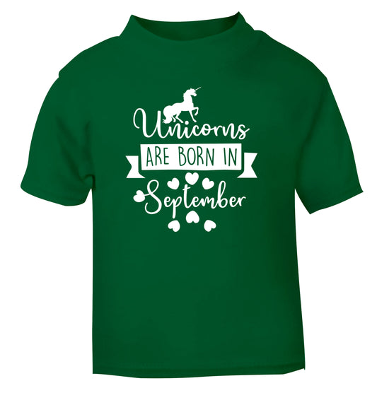 Unicorns are born in September green Baby Toddler Tshirt 2 Years